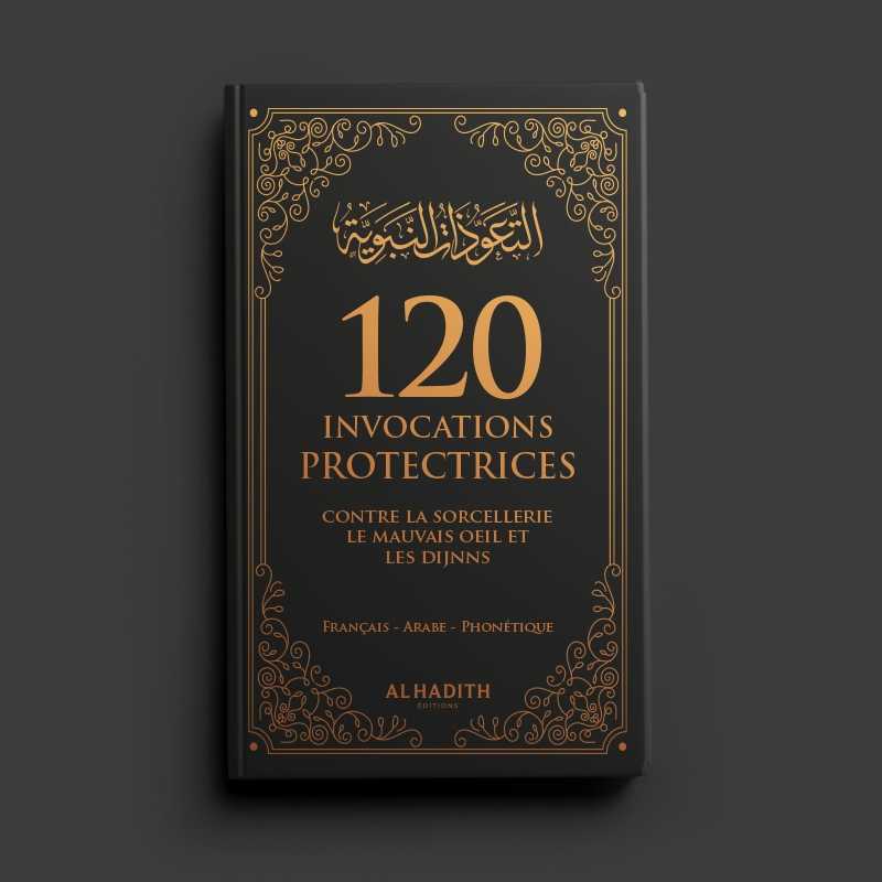 Livre 120 Invocations Protectrices Francais Arabe Et Phonetique Co...