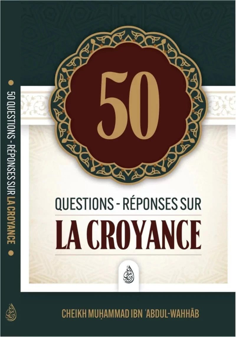 50 questions et réponses concernant la croyance Al-Bayyinah Livre > Islam > Fiqh (Droit et Jurisprudence) 9791091925020 Librairie Musulmane Al-imen