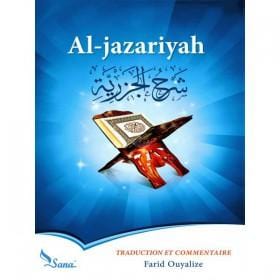 Al-jazariyah (Al Mouqaddimah), traduction et commentaire en français par Farid Ouyalize, Méthode apprentissage du Tajwīd Sana Livre > Islam 9782356330475 Librairie Musulmane Al-imen