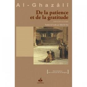 De la patience et de la gratitude Al Bouraq Livre > Islam > Foi et Spiritualité 9782841616442 Librairie Musulmane Al-imen