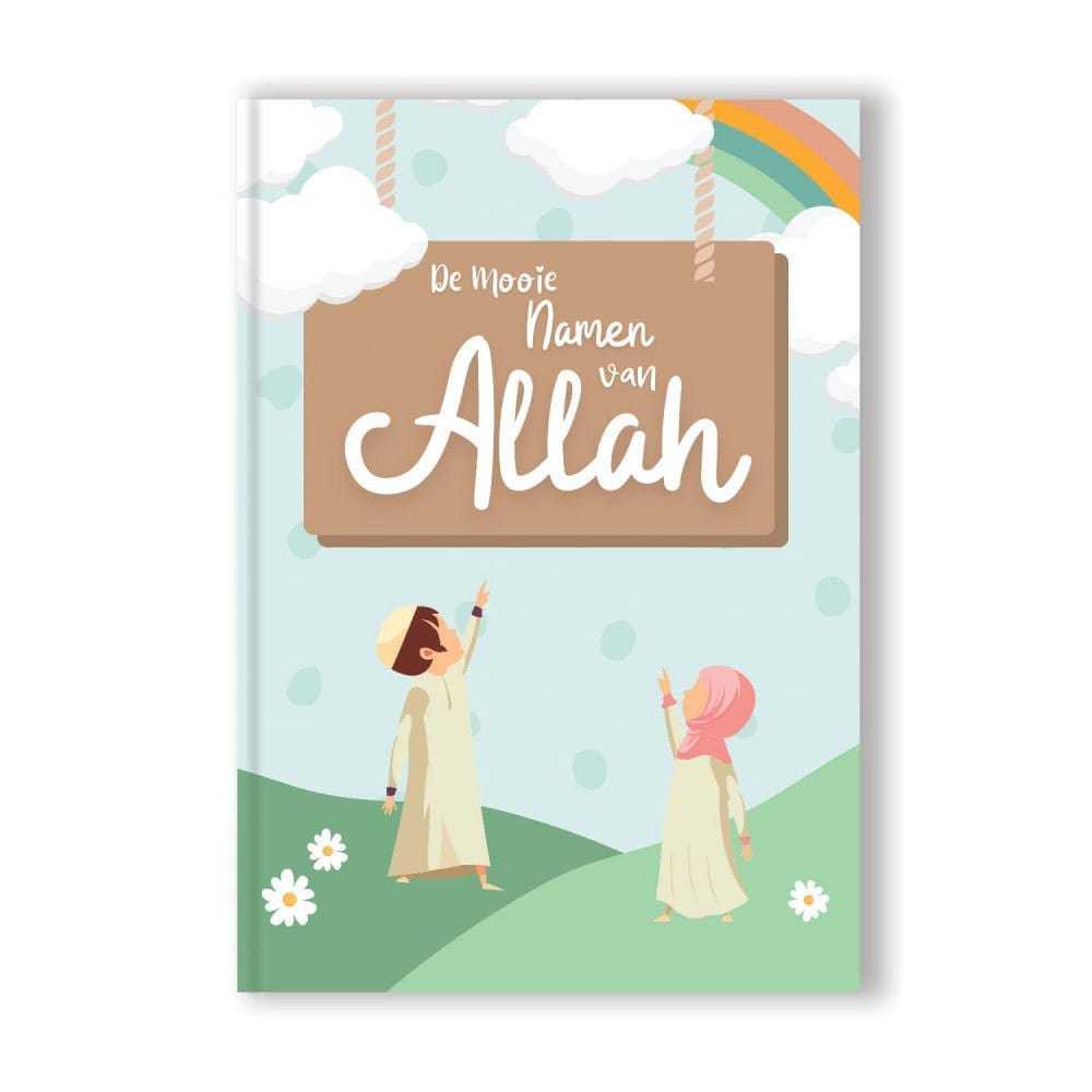 De mooie namen van Allah Hadieth Benelux Boeken > Islam 9789492570772 Librairie Musulmane Al-imen