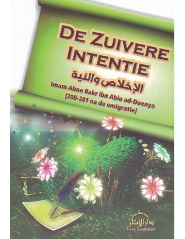 De zuivere Intentie Nederlands Boeken > Islam 7877646546812345 Librairie Musulmane Al-imen