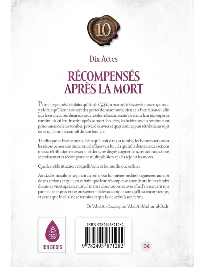 Dix actes récompensés après la mort - al-Badr - Ibn Badis Ibn Badis Livre Islam Mariage 9782493871282 Librairie Musulmane Al-imen