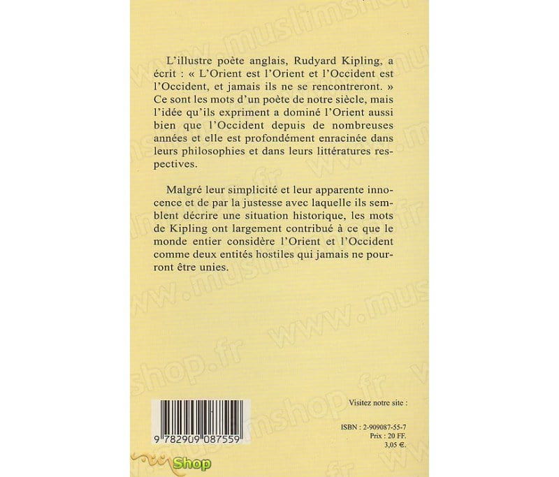 Entre l’Orient et l’Occident Tawhid Livre > Islam > Essai 9782909087559 Librairie Musulmane Al-imen