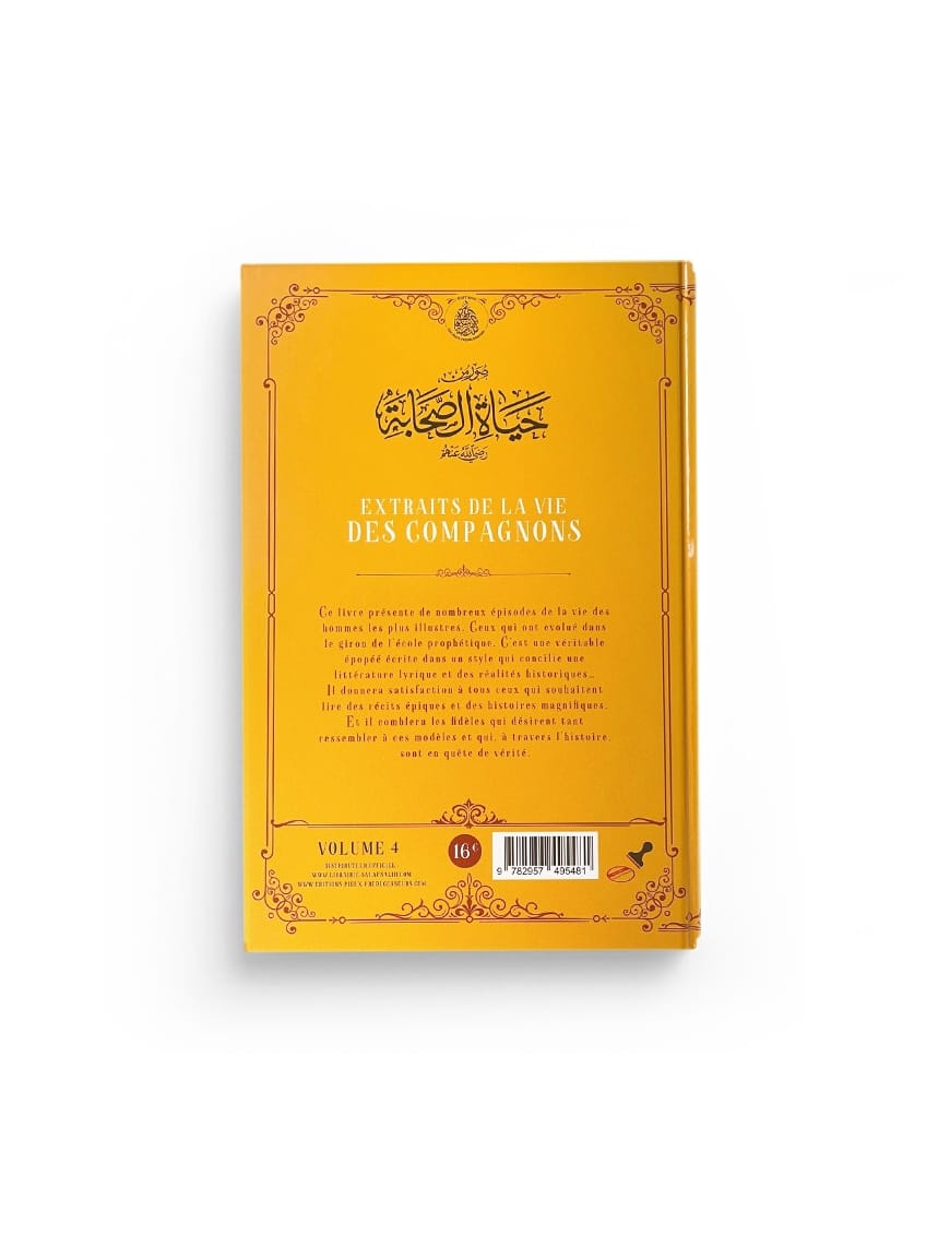 Extraits de la vie des compagnons - volume 4 - Les Pieux Prédécesseurs - Pieux Prédécesseurs Pieux Prédécesseurs Livre > Islam > Prophètes et Compagnons 9782957495481 Librairie Musulmane Al-imen