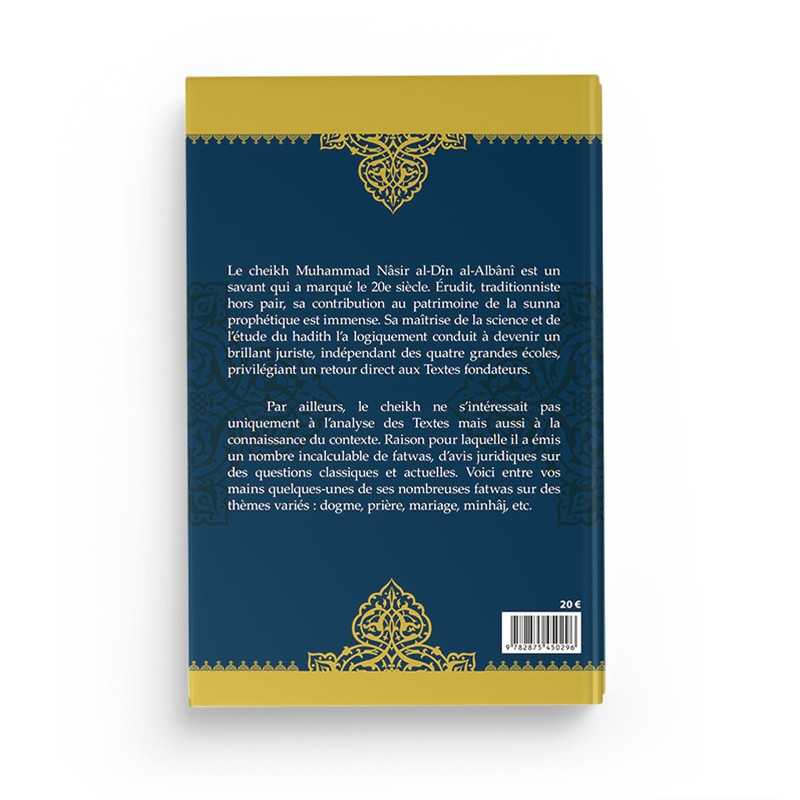 Fatawas contemporaines d'après Cheikh Al-Albani Al-Hadîth Livre > Islam > Fiqh (Droit et Jurisprudence) 9782875450296 Librairie Musulmane Al-imen
