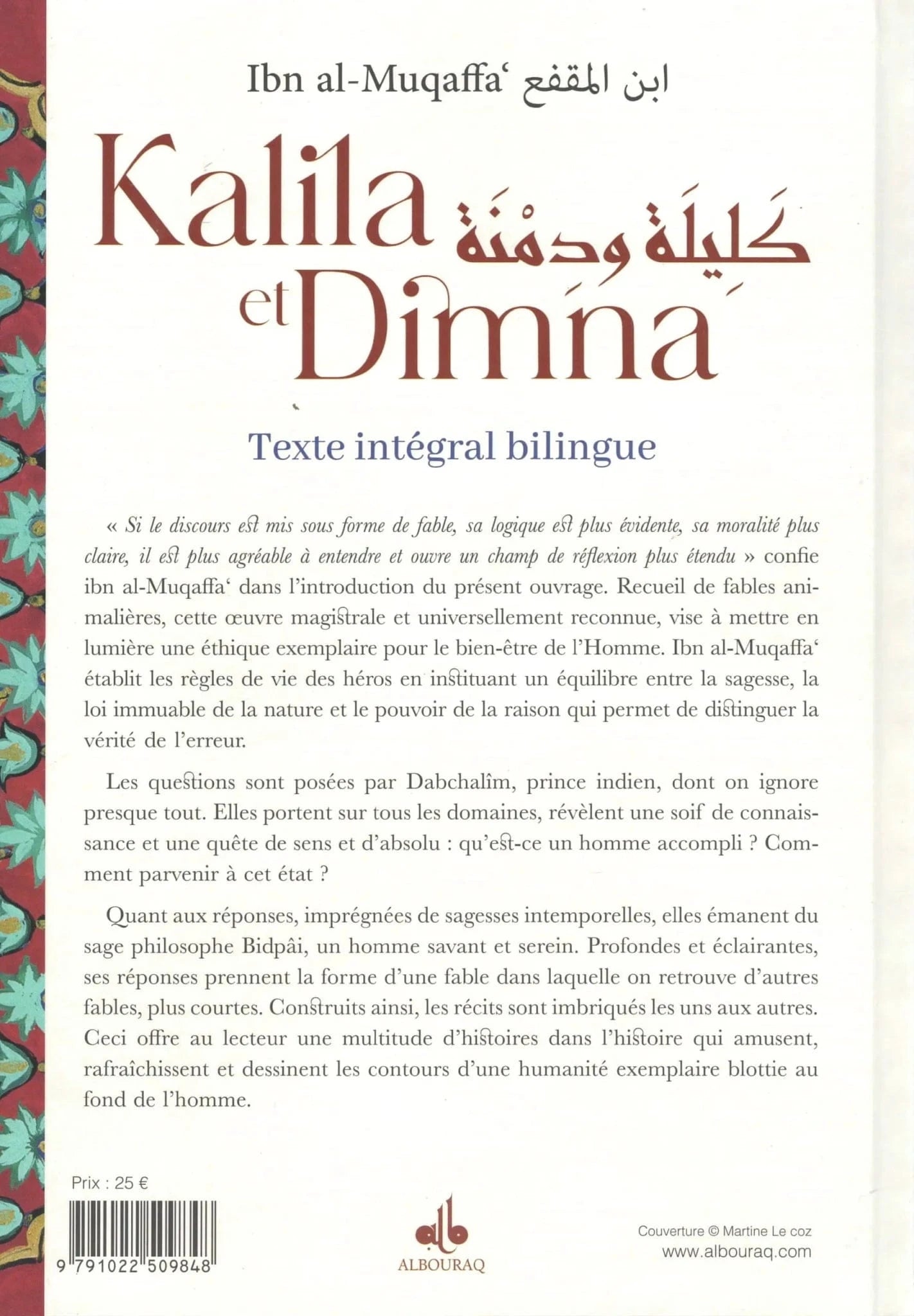 Kalila et Dimna (Texte Intégral Bilingue) d'Ibn al-Muqaffa’ Al Bouraq Livre > Islam 9791022509848 Librairie Musulmane Al-imen