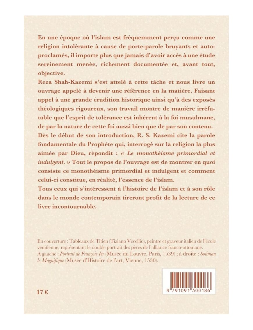 L'Esprit de tolérance en Islam - Reza Shah Kazemi - Tasnim - Éditions Tasnîm Tasnîm Livre > Islam > Foi et Spiritualité 9791091300186 Librairie Musulmane Al-imen