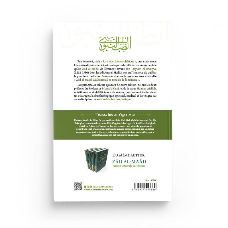 La médecine prophétique - Ibn Qayyim al-Jawziyya - éditions Al-Hadîth Al-Hadîth Livre > Islam > Santé et Médecine Prophétique 9782875453389 Librairie Musulmane Al-imen