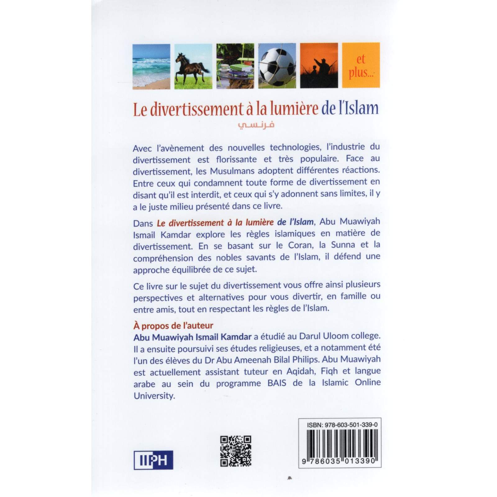 Le divertissement à la lumière de l'Islam - IIPH IIPH Livres > Islam 9786035013390 Librairie Musulmane Al-imen