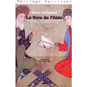 Le Livre de l'aide - Al Haddad - Al Bouraq Livre > Islam > Foi et Spiritualité 9782841611353 Librairie Musulmane Al-imen