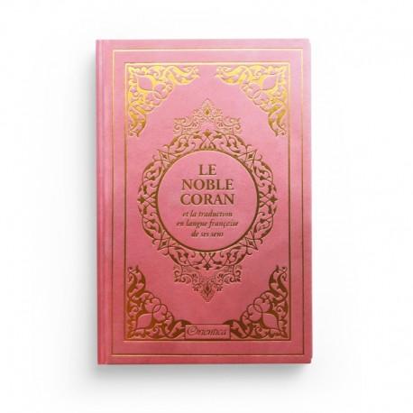 Le Noble Coran rose clair doré et la traduction en langue française de ses sens - couverture cartonnée en daim Orientica Coran 9782356359063 Librairie Musulmane Al-imen