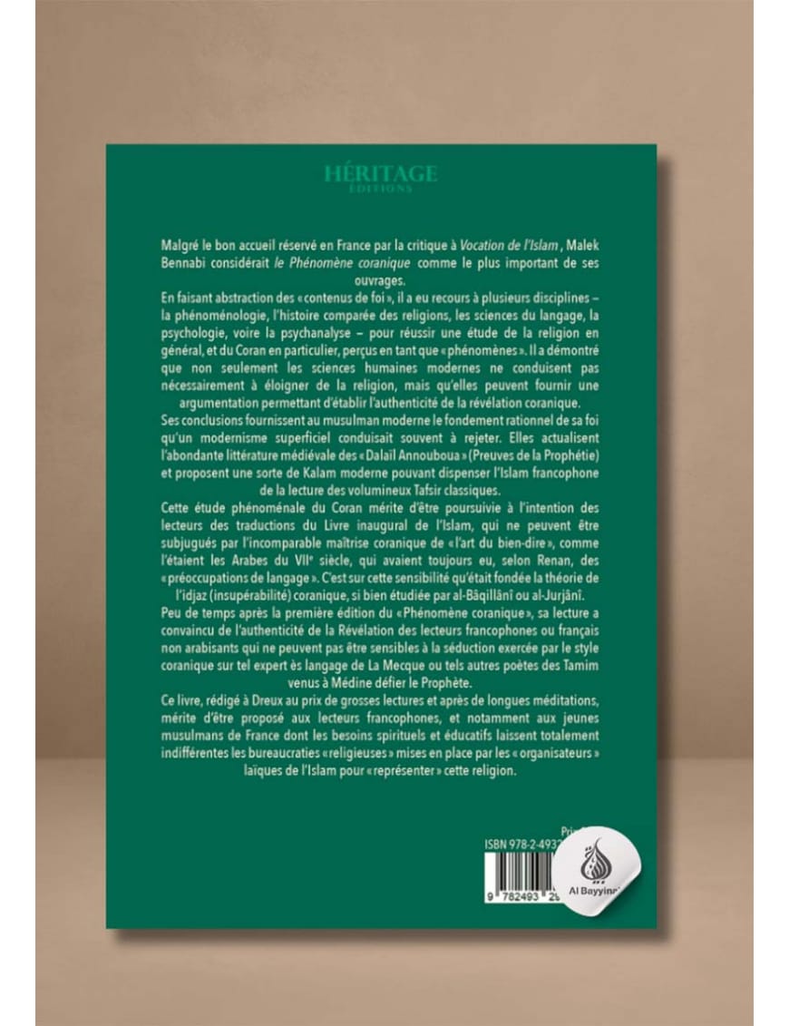 Le phénomène coranique - Malek Bennabi - Héritage - Al-Bayyinah Al-Bayyinah Livre > Islam > Essai 9782493295064 Librairie Musulmane Al-imen