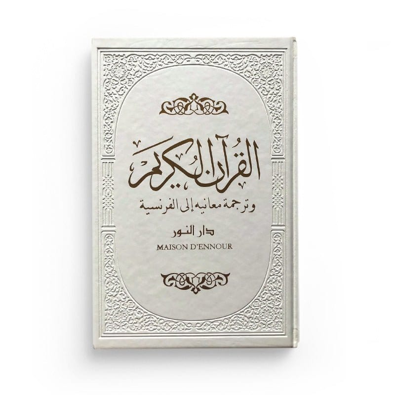 Le saint coran blanc avec la traduction française du sens de ses versets (AR-FR) Maison d'Ennour Coran 2752402910 Librairie Musulmane Al-imen