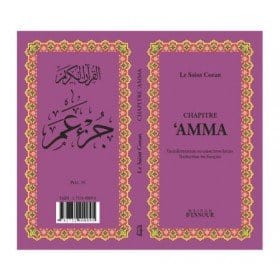 Le Saint Coran Chapitre Amma (francais-arabe avec translitération phonétique) Maison d'Ennour Coran / Qur'an > Arabe Français Phonétique 97827524000994 Librairie Musulmane Al-imen