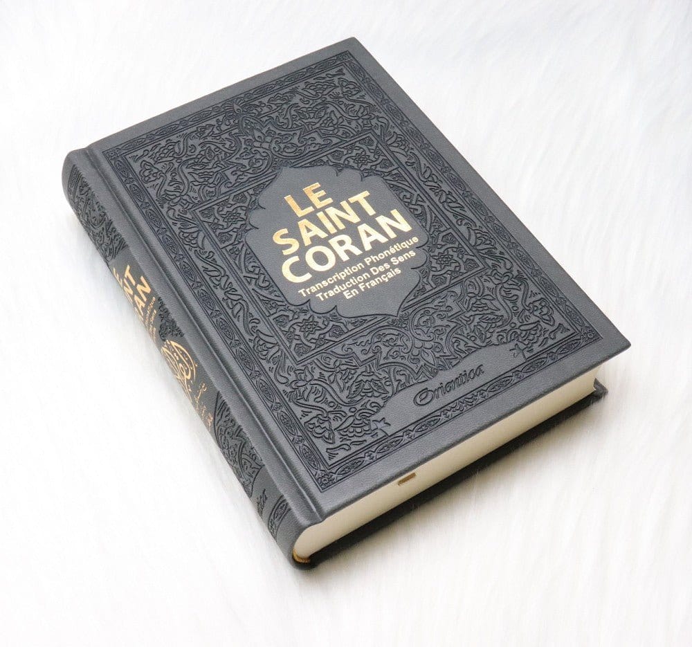 Le Saint Coran - Transcription (phonétique) en caractères latins et Traduction des sens en français - Edition de luxe (Couverture Cuir Gris) Orientica Coran / Qur'an 5430000361941 Librairie Musulmane Al-imen