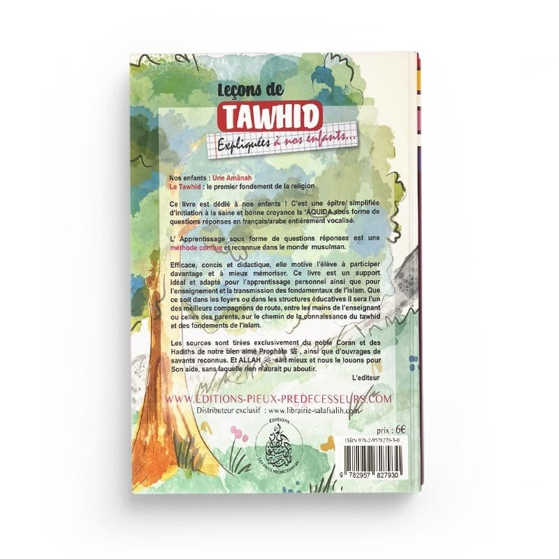 Leçons de Tawhid expliqués à nos enfants - Garçon Pieux Prédécesseurs Livre Islam Tawhid Enfant 9782957827947 Librairie Musulmane Al-imen