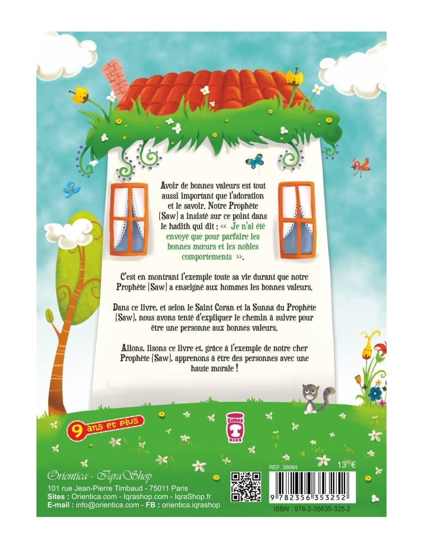 Les bonnes manières et la morale du petit musulman (Version cartonnée - Grand format) - Hekimoglu Ismail - Sana Sana Livre Islam Enfant 9782356335999 Librairie Musulmane Al-imen