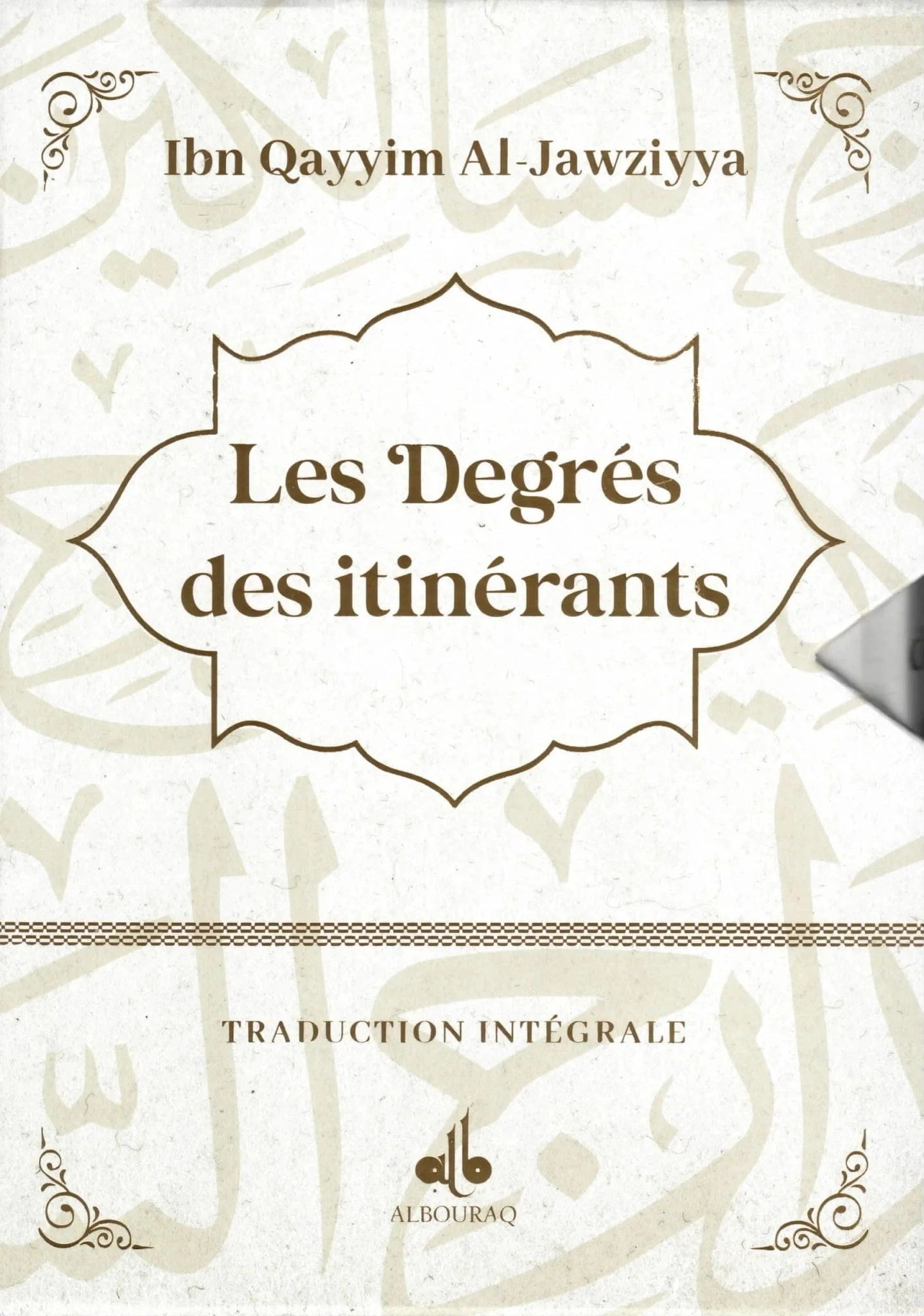 Livre Les Degres Des Itinerants Ibn Qayyim Al Jawziyya de Ibn Qayyim Al-Jawziyya