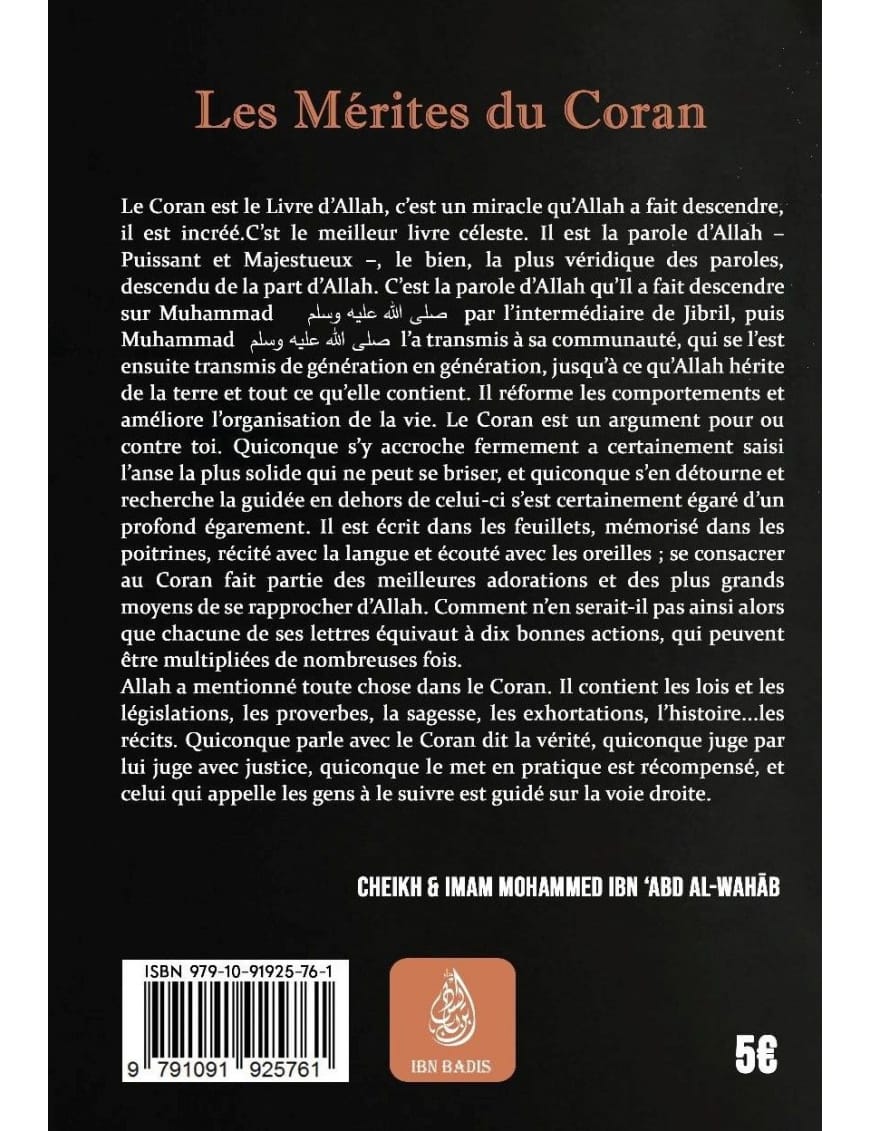 Les mérites du Coran - Mohammad Ibn ‘Abd Al-Wahhâb - Ibn Badis - Ibn Badis Éditions Ibn Badis Livre sur le Coran Tafsir 9791091925761 Librairie Musulmane Al-imen