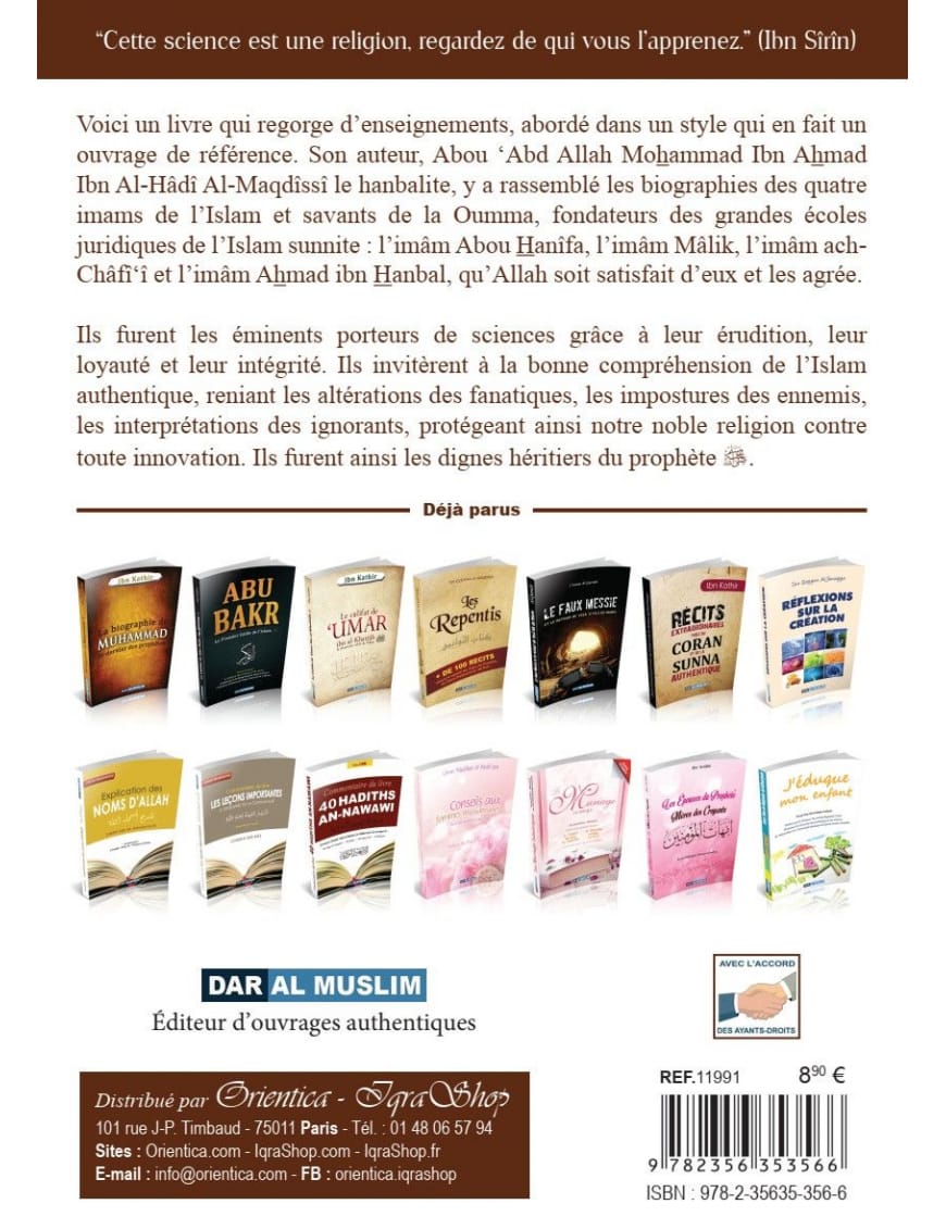 Les quatre imams - al Maqdissi - Dar al Muslim - Dar Al-Muslim Dar Al-Muslim Livre > Islam > Fiqh (Droit et Jurisprudence) 9782356353566 Librairie Musulmane Al-imen