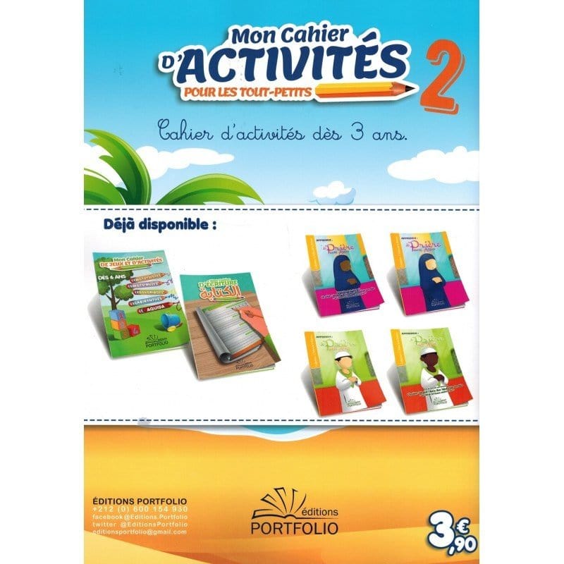 Mon Cahier D'Activités Pour Tout-Petits Dès 3 Ans (Volume 2) Portfolio Livre Islam Enfant 1000007045973 Librairie Musulmane Al-imen