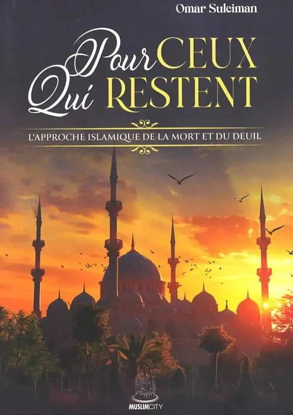 Pour ceux qui restent par Omar Suleiman MuslimCity Livre > Islam 9782491948580 Librairie Musulmane Al-imen