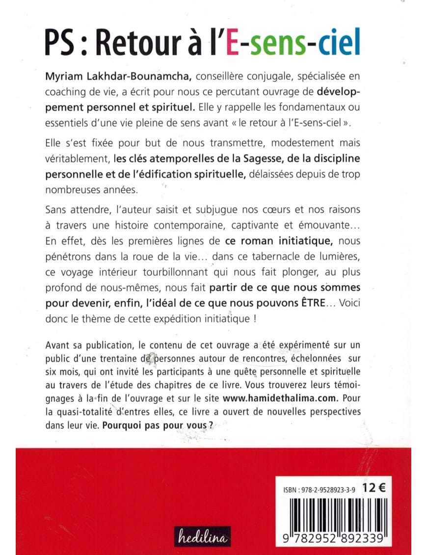PS : Retour à l'E-sens-ciel - Myriam Lakhdar Bounamcha - Sana Sana Livre > Islam > Essai 9782952892339 Librairie Musulmane Al-imen