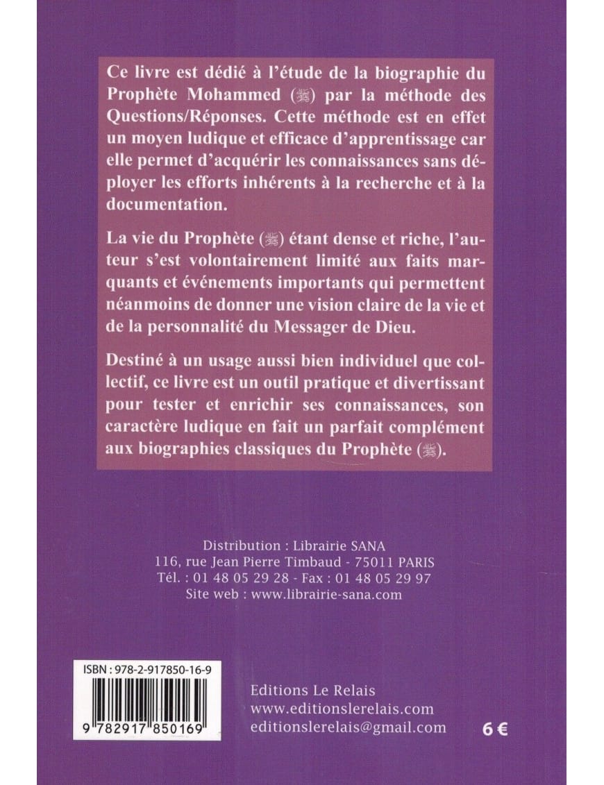 Questions et réponses sur la biographie du Prophète Mohammed - Khalil Temmar - Relais - Éditions Le Relais Le Relais Livre > Islam > Biographie 9782917850169 Librairie Musulmane Al-imen