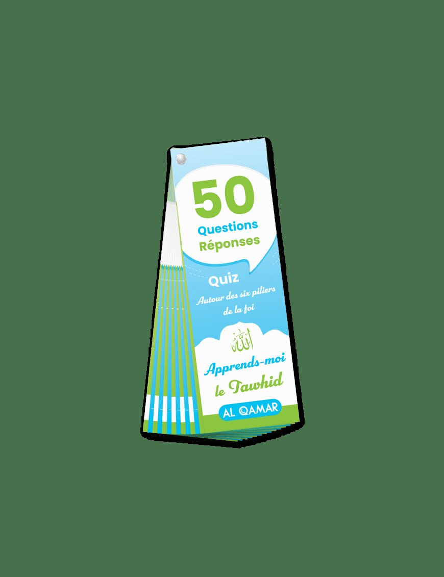 Quiz autour des six pilliers de la foi - Apprends-moi le Tawhid - 50 Questions & Réponses - Al Qamar - Éditions Al-Qamar Al-Qamar Jeu Islam 9782490681259 Librairie Musulmane Al-imen