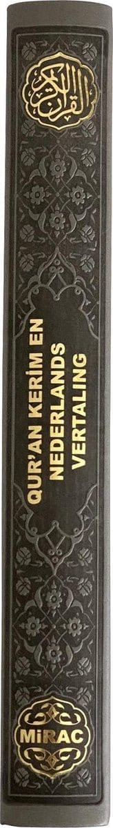 Qur'an Kerim en Nederlandse vertaling - Grijs Hadieth Benelux Boeken > Islam 9789492220400 Librairie Musulmane Al-imen