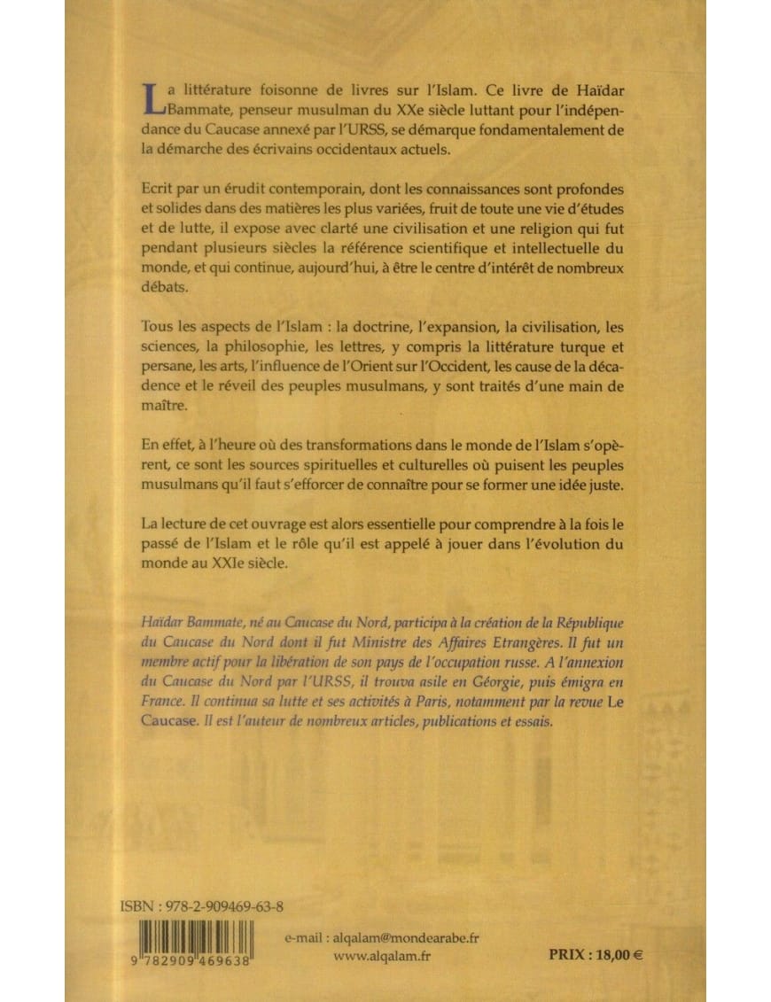 Visages de l'Islam - Haïdar Bammate - Editions Al Qalam - Éditions Al Qalam Al Qalam Livre > Islam > Histoire du monde arabo-musulman 9782909469638 Librairie Musulmane Al-imen