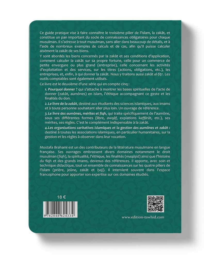 Zakât, guide pratique - Éditions Tawhid Tawhid Livre > Islam > Zakat 9782848624334 Librairie Musulmane Al-imen
