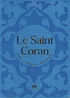 Le Saint Coran Bleu Ciel (Arabe - Français - Phonétique) - Éditions Al Bouraq