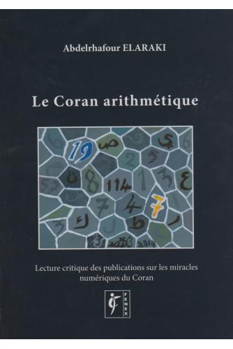 Le coran arithmétique par Abdelrhafour Elaraki