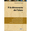 À la découverte de l'Islam (Tome 1), de Mohamed Jamil Chérifi, Nouvelle Édition Al - imen