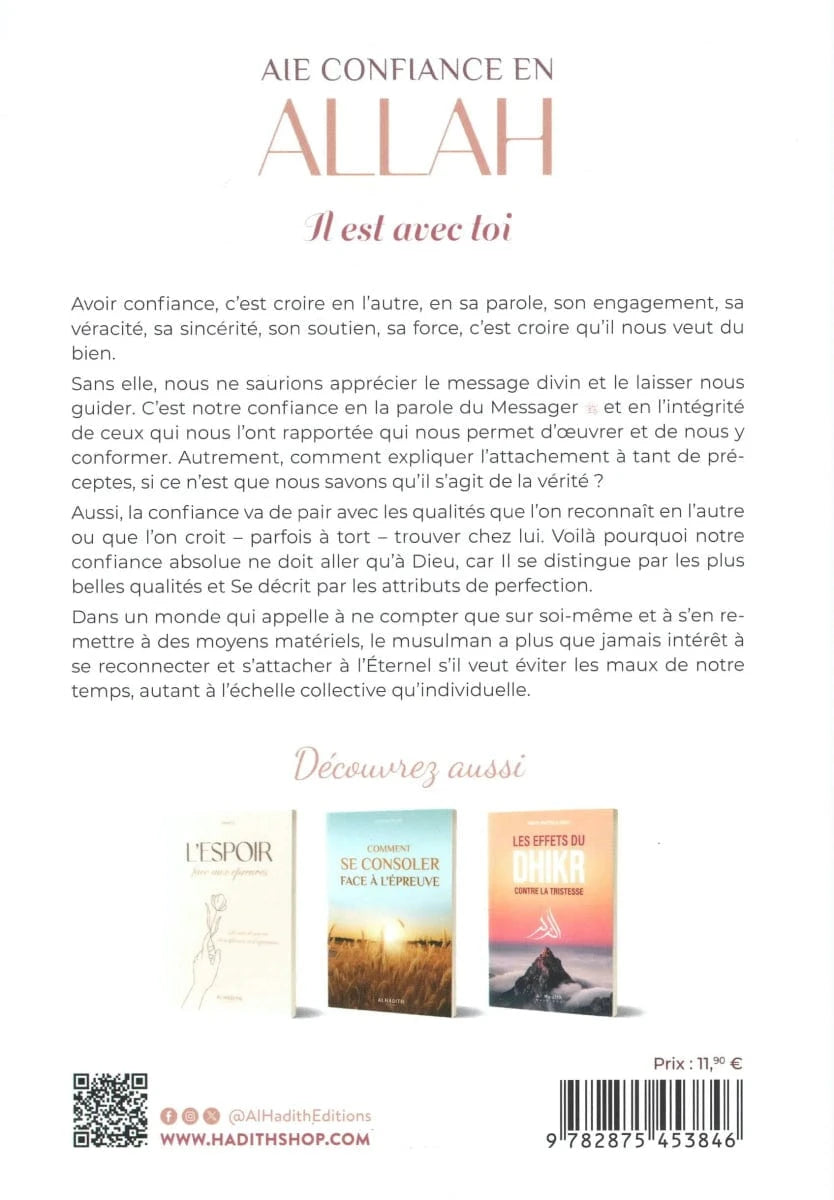 Aie confiance en Allah – Il est avec toi - Muhammad Al-Rûmî MuslimCity Livre > Islam 9782875453846 Librairie Musulmane Al-imen