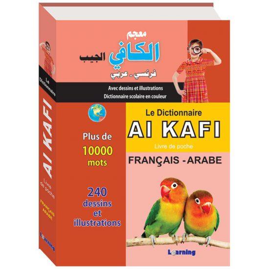 Al Kafi Pocket Dictionnaire Francais-Arabe Digital Future Livres > Islam > Apprendre l'Arabe 9786144081983 Librairie Musulmane Al-imen
