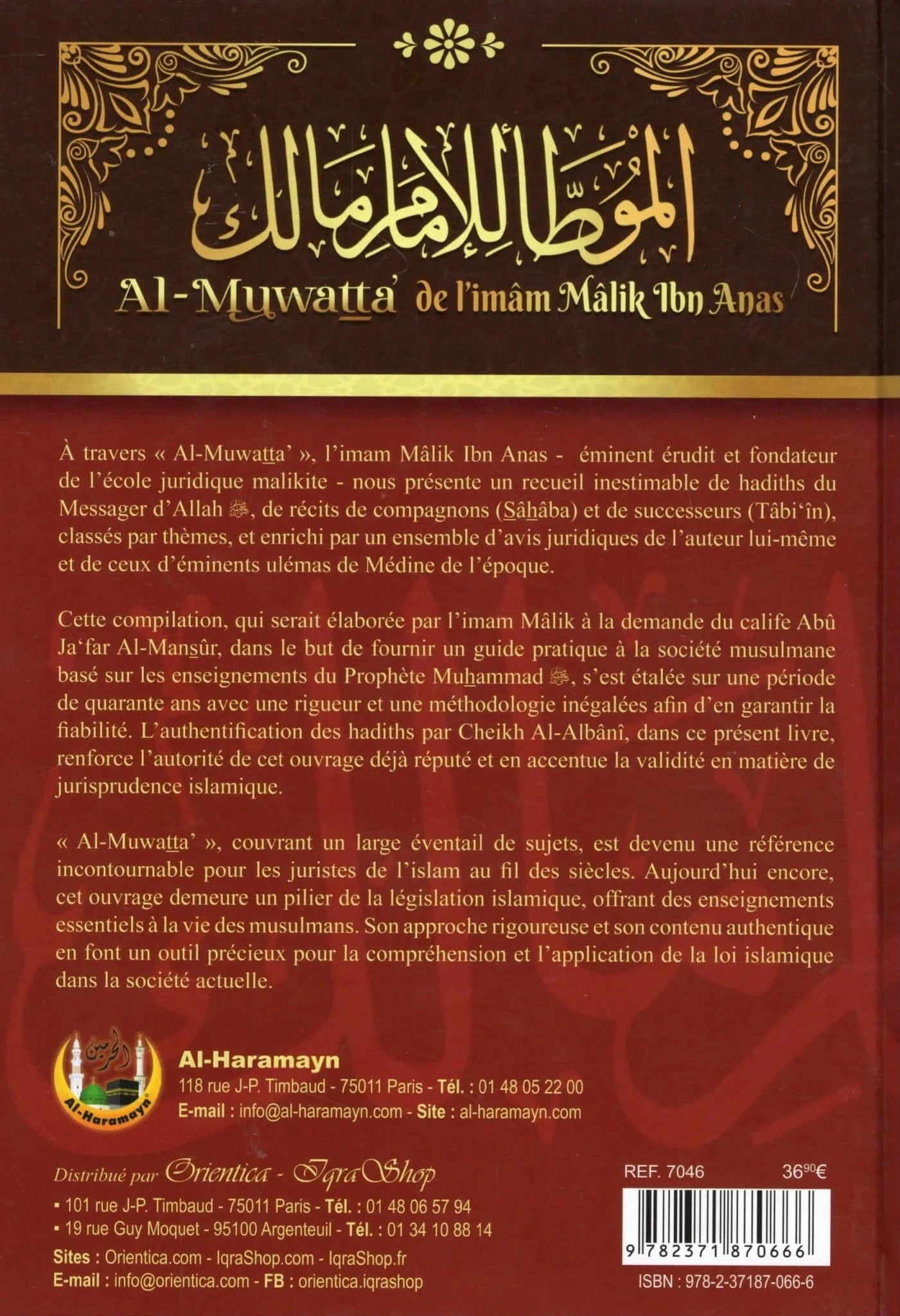 Al Muwatta' (Imam Mâlik) par Cheikh Al-Albânî - Éditions Al-Haramayn Al-Haramayn Livre > Islam 9782371870666 Librairie Musulmane Al-imen