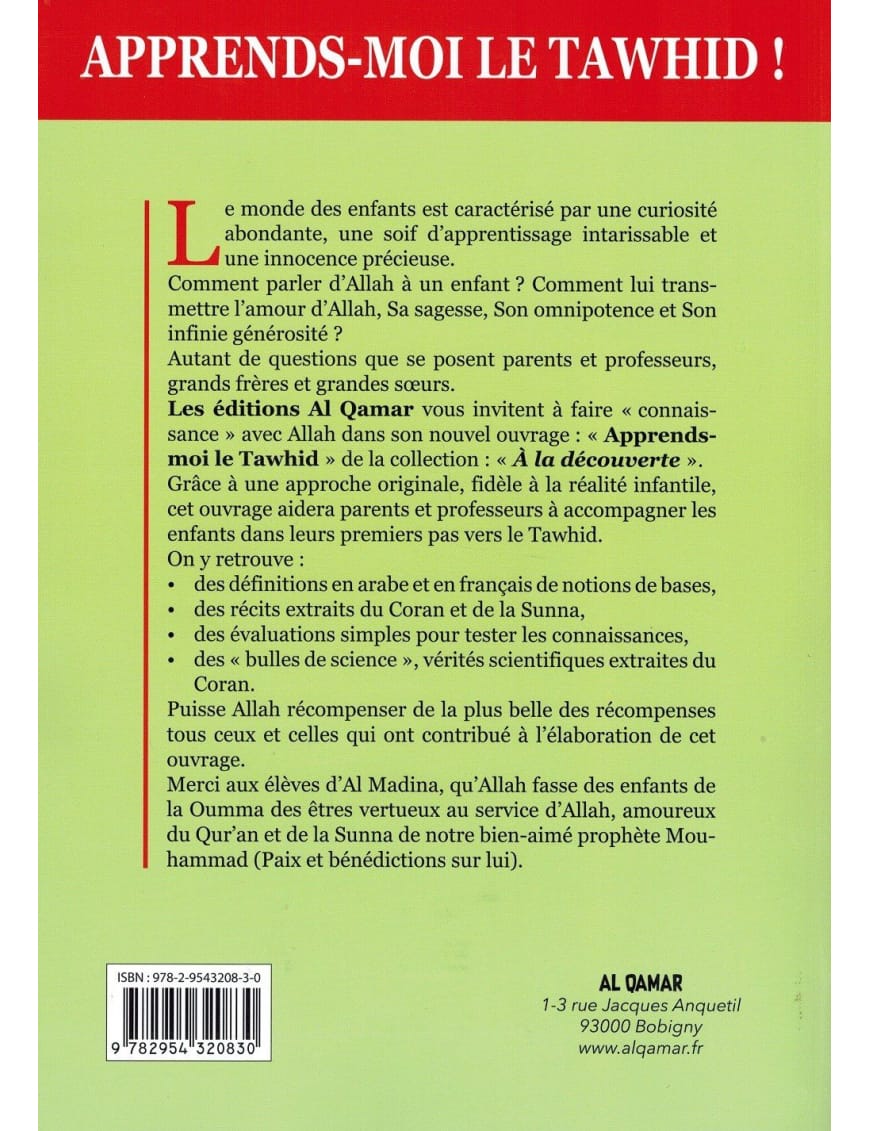 Apprends-moi le Tawhid - Al Qamar - Éditions Al-Qamar Al-Qamar Livre Islam Enfant 9782954320830 Librairie Musulmane Al-imen