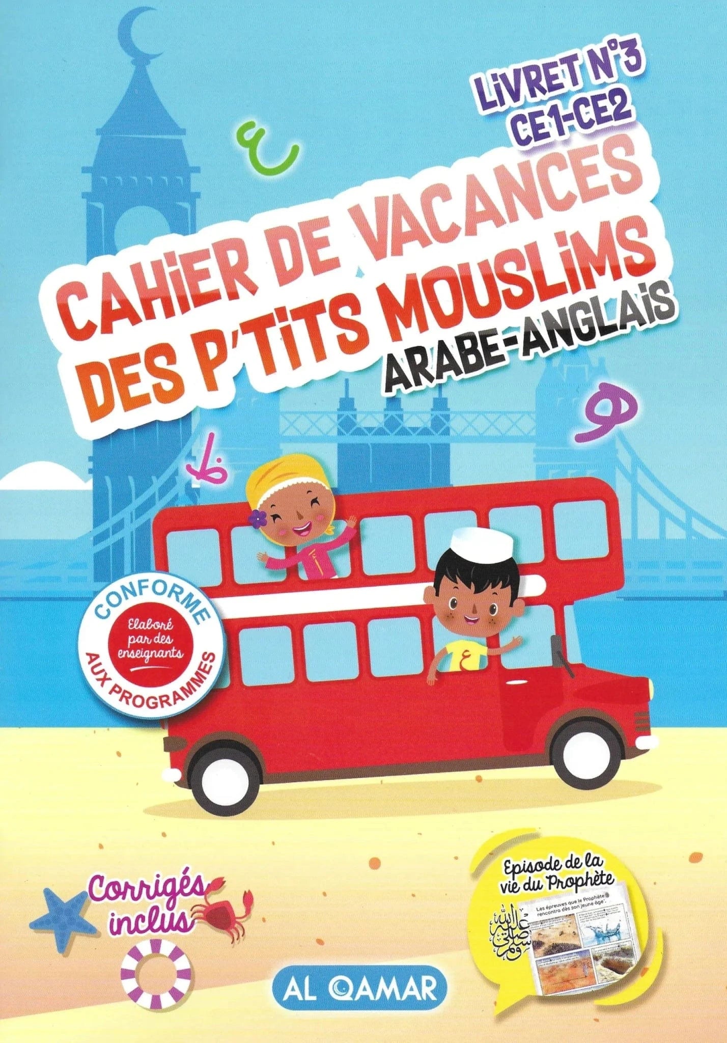 Cahier de vacances des P’tits Mouslims – Arabe/Anglais (Livret N°3 CE1-CE2) Al-Qamar Livre Islam Enfant 3770013265211 Librairie Musulmane Al-imen