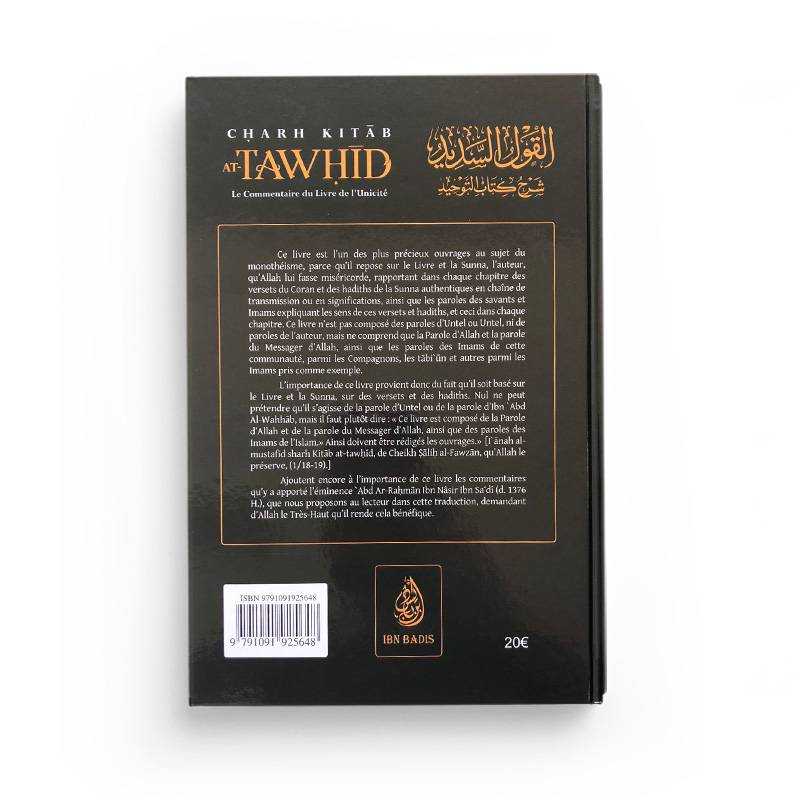 Verso du livre : Charh Kitab At-Tawhid: Le Commentaire Du Livre De L'Unicité - Abd Ar-Rahmân Ibn Nâsir Ibn Sa'dî - Éditions Ibn Badis