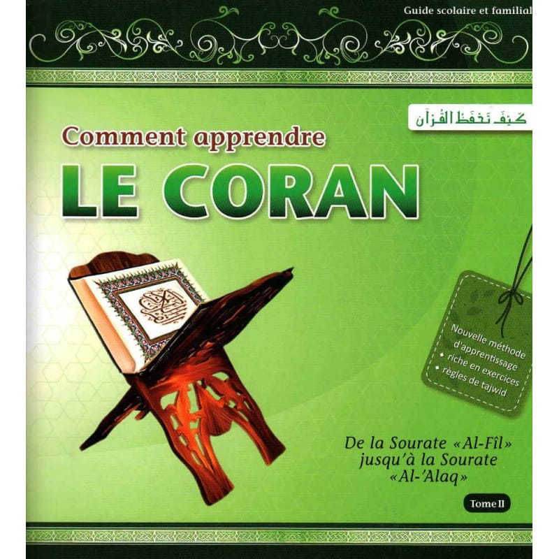 Comment apprendre le Coran Tome 2 - Pixelgraf Sana Livre Islam Enfant 9782753600423 Librairie Musulmane Al-imen