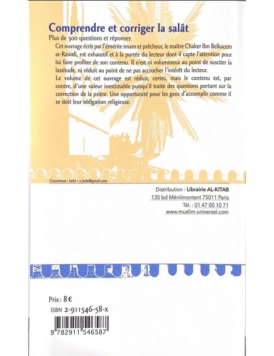 Comprendre et corriger la Salât - 300 questions réponses - Universel - Éditions Universel Universel Livres > Islam > Prière (Salat) 9782911546587 Librairie Musulmane Al-imen