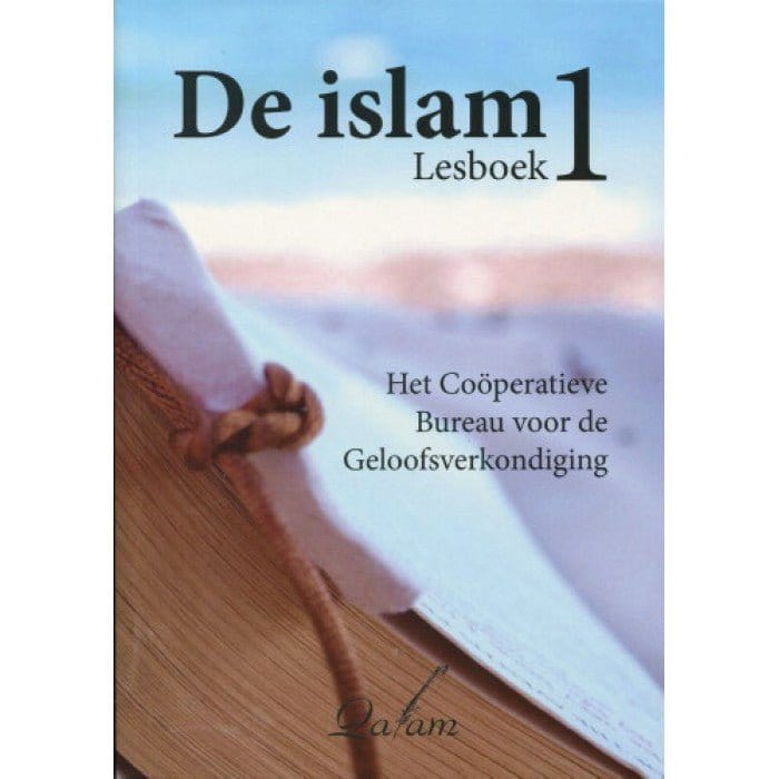 De Islam - Lesboek 1 Nederlands Boeken > Islam 564645465465456 Librairie Musulmane Al-imen
