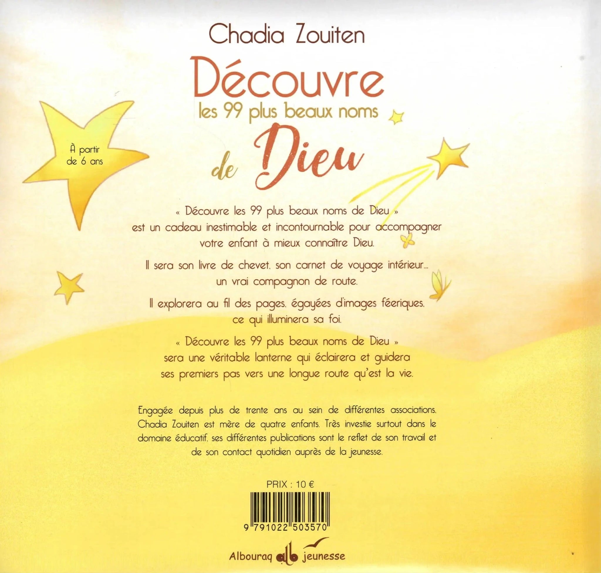 Découvre les 99 plus beaux noms de Dieu par Chadia Zouiten Al Bouraq Livre Islam Enfant 9791022503570 Librairie Musulmane Al-imen