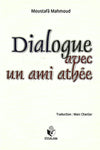 Dialogue avec un ami athée - Moustafâ Mahmoud - Essalam - Livres par édition par Essalam disponible chez Al - imen