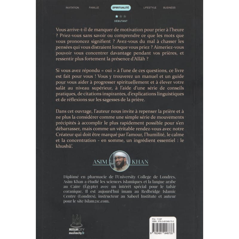 Donne vie à ta prière ! Élever sa salât au niveau supérieur - Asim Khan - MuslimCity MuslimCity Livres > Islam 9782491948733 Librairie Musulmane Al-imen