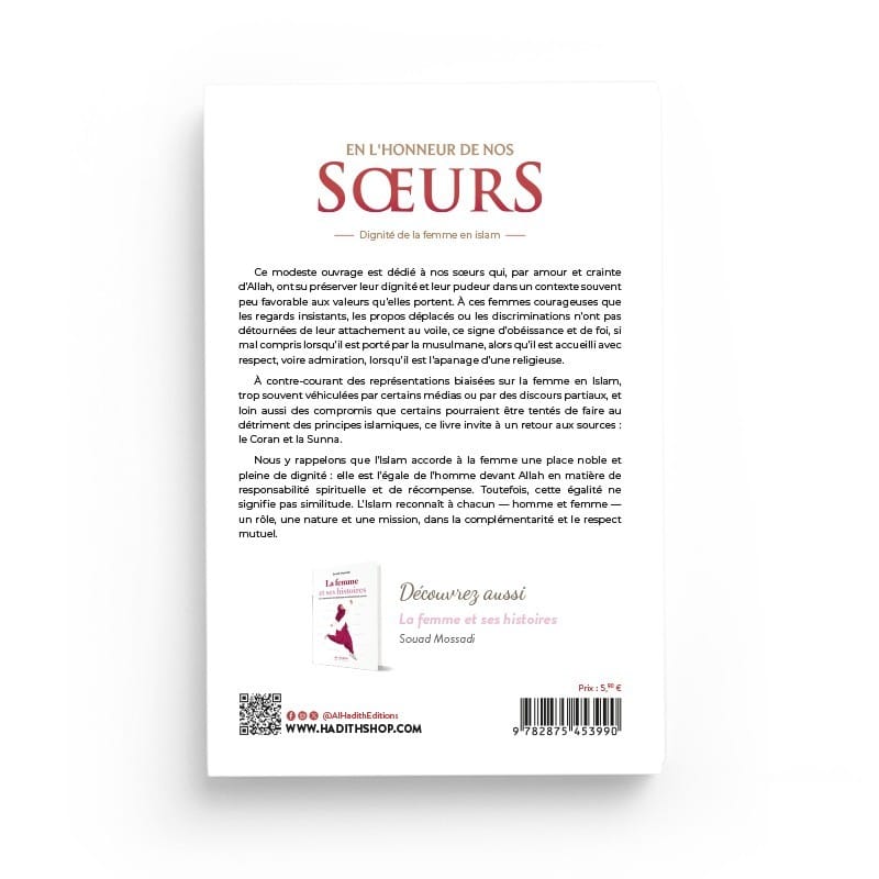 En l'honneur de nos soeurs - Dignité de la femme en islam - Rachid Maach - éditions Al-Hadîth Al-Hadîth Livre Islam Femme 9782875453990 Librairie Musulmane Al-imen
