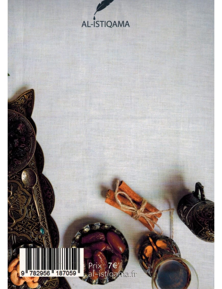 Explication du chapitre sur le Jeûne de l'Épitre d'Ibn Abi Zayd Al Qayrawâni - Al Istiqama - Sana Sana Livre > Islam > Ramadan 9782956187059 Librairie Musulmane Al-imen